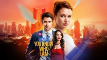EngSub Now You Know Who I Am