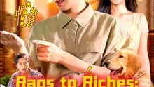 Rags to Riches I Hear Animals Talk Chinese Drama - English Sub