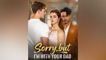 Sorry, But I'm With Your Daddy EPISODE