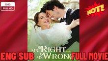 ⭐🍉💚 Mr Right and Ms Wrong Full Movie❤️‍🔥