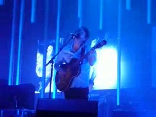 RADIOHEAD Street spirit Nîmes 14-06-08