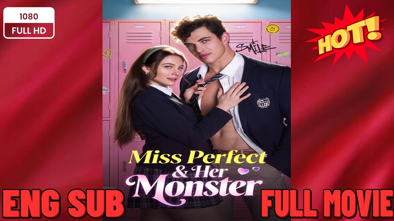Miss Perfect and Her Monster Full movie [Full Movie]