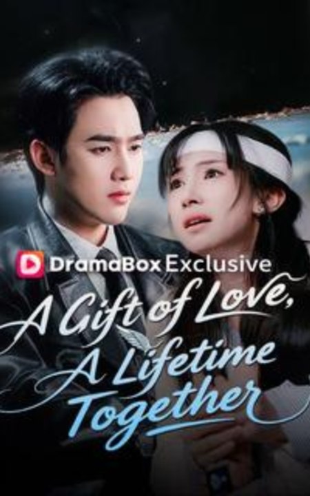 A Gift of Love, A Lifetime Together Full Engsub