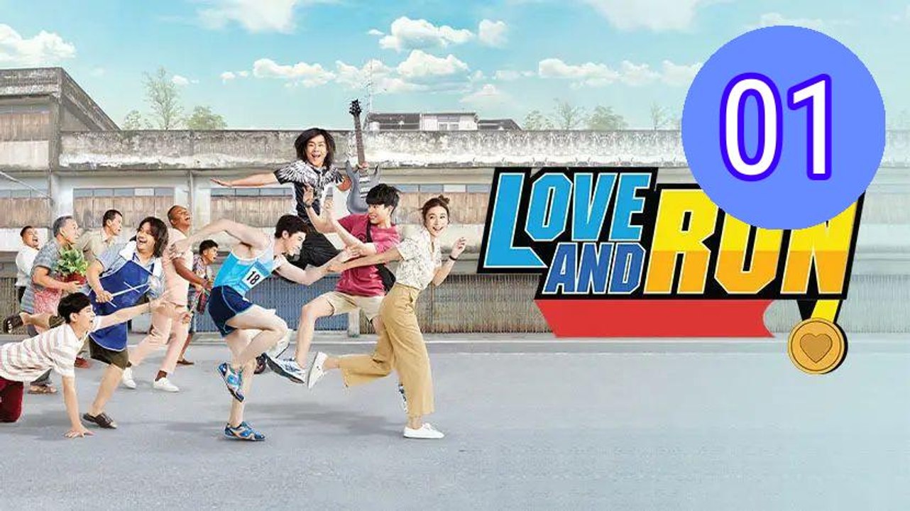Love and Run Episode 1 Engsub