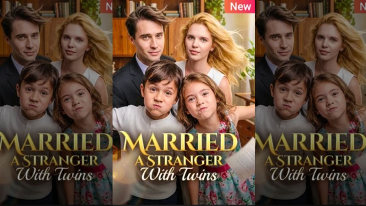 Top 🔥 Married A Stranger With Twins