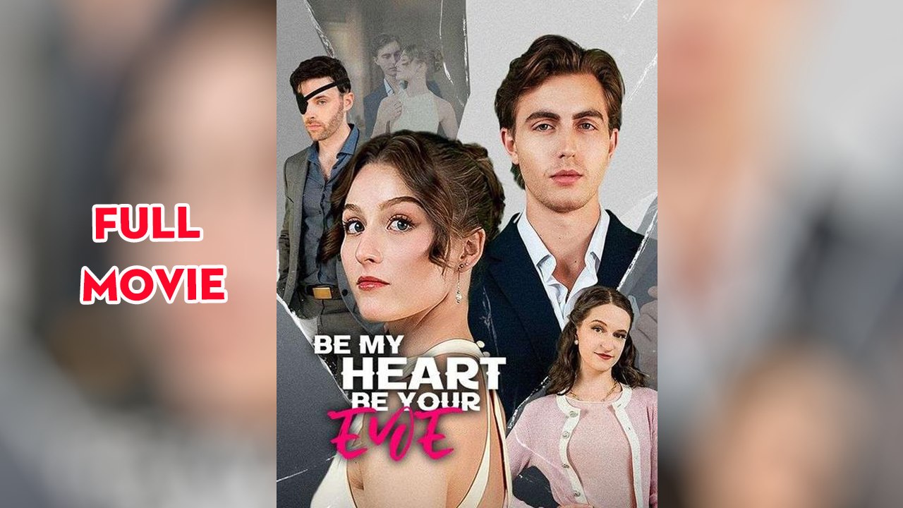 Be My Heart Be Your Eye