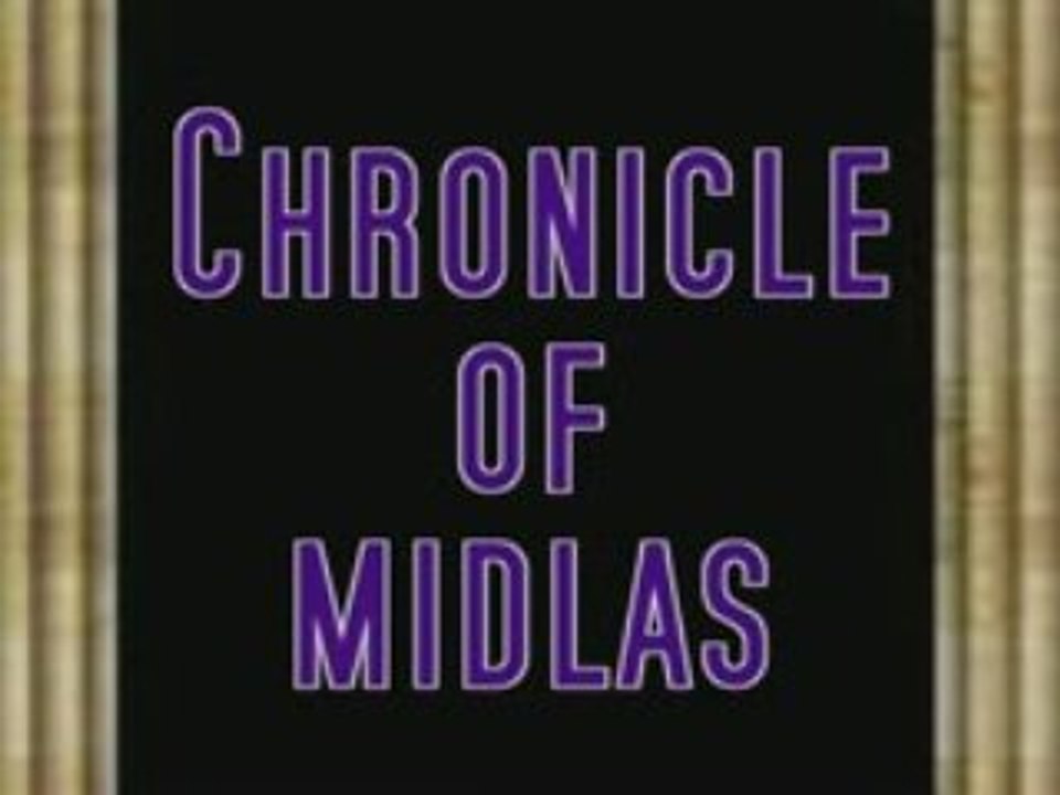 Chronicle of midlas : trailer