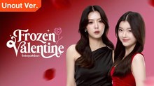 Glfrozenvalentine Uncut Ver Episode 8