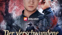 (Synchro) Der verschwundene Kriegsgott | Komplette Serie | Short Drama Deutsch