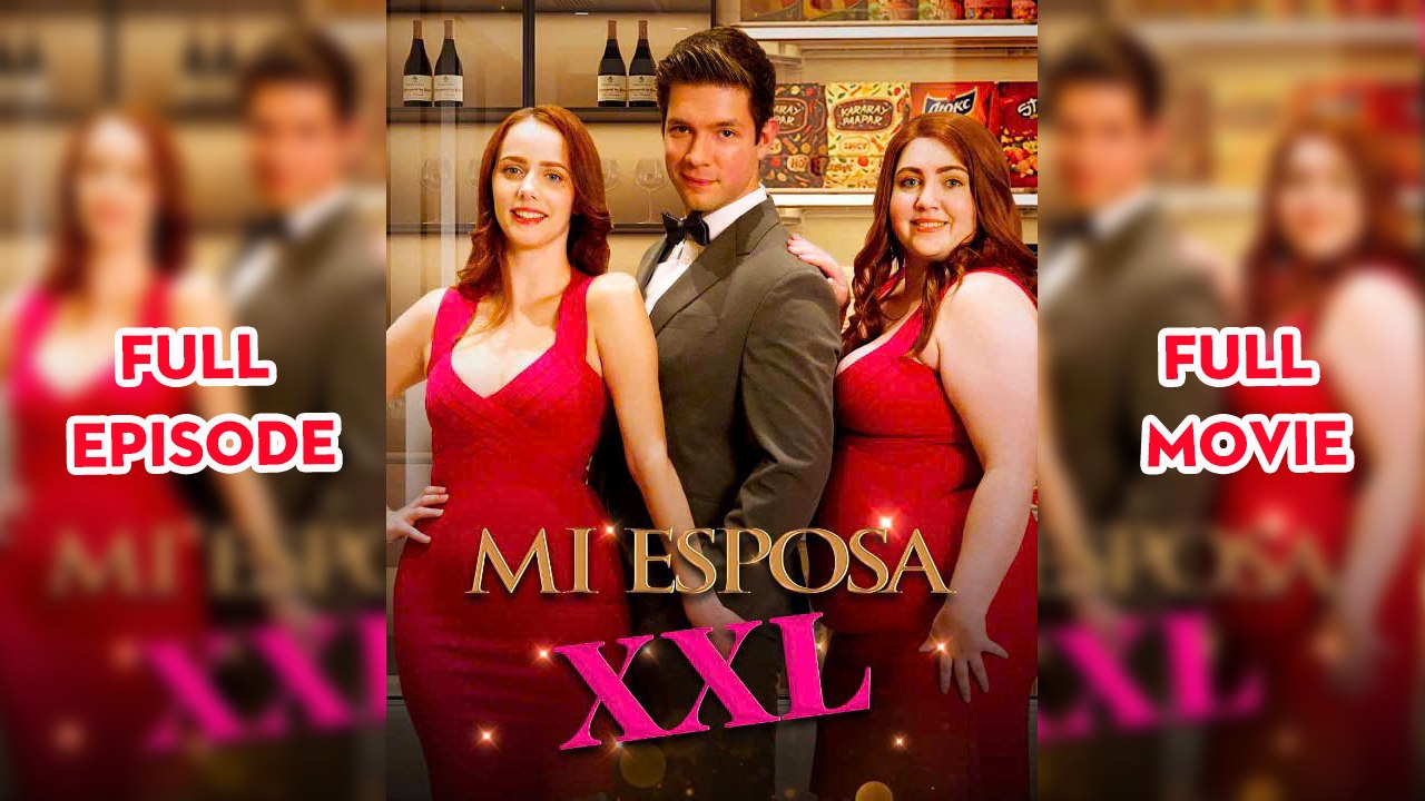 Mi Esposa Xxl Completo