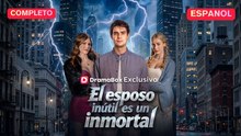 El esposo inútil es un inmortal - Película Full HD [Doblado ESP] | Ver hasta el final
