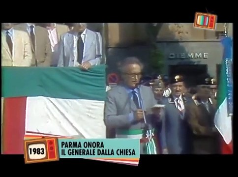 Sembra ieri: 1983 - Parma onora il Generale Dalla Chiesa