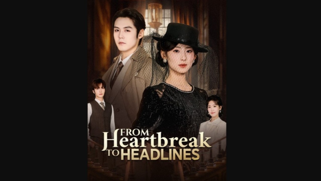 From Heartbreak To Headlines