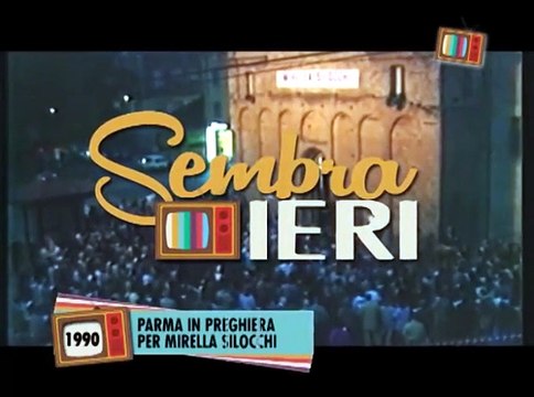 Sembra ieri: 1990 - Parma in preghiera per Mirella Silocchi
