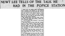 Newt Lee Tells of the Talk He Had at the Police Station Friday, May 9th, 1913