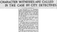 Character Witnesses Are Called in the Case by City Detectives Friday, May 9th, 1913