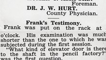 Frank and Lee Ordered Held by Coroner's Jury for Mary Phagan Murder Friday, May 9th, 1913