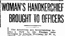 Woman's Handkerchief Brought to Officers Friday, May 9th, 1913