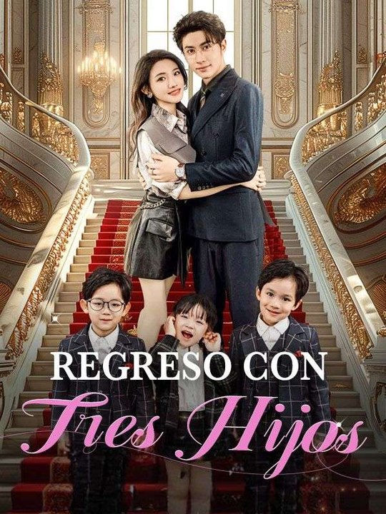 Regreso Con Tres Hijos