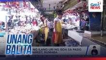 Presyo ng ilang uri ng isda sa Pasig Mega Market, bumaba | Unang Balita