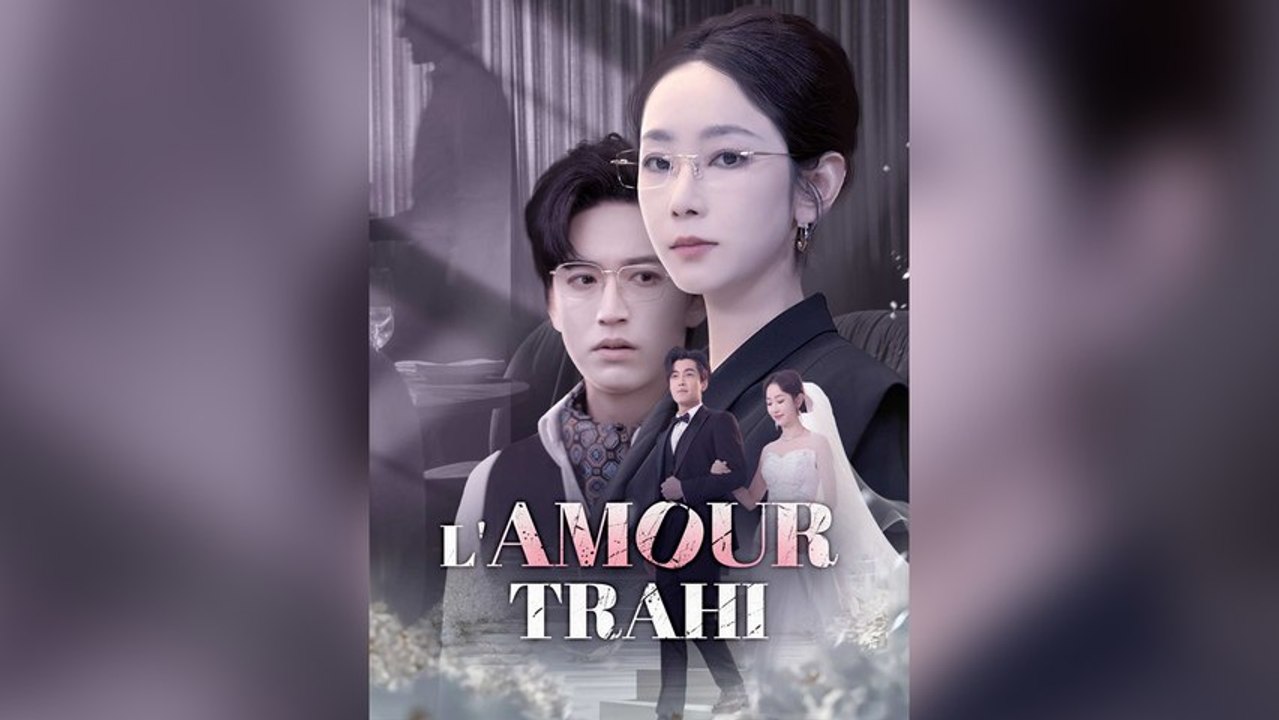 L'amour Trahi