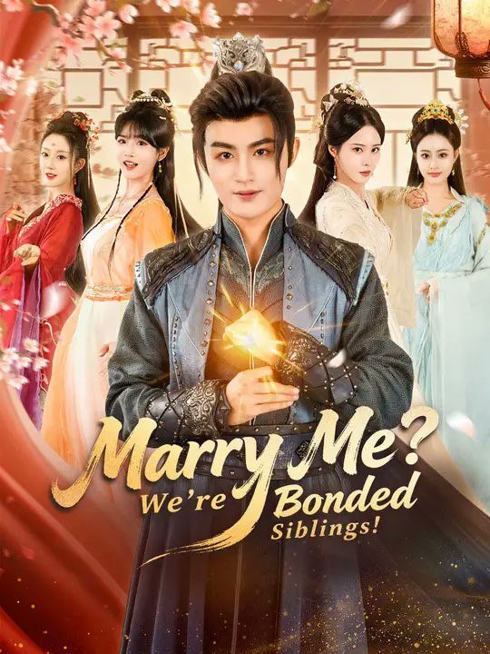 Marry Me We re Bonded Siblings
