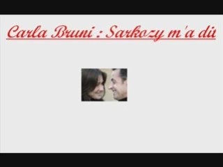 carla bruni : sarkozy ma dit