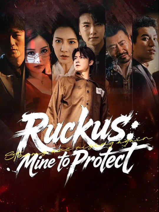 Ruckus- Mine To Protect