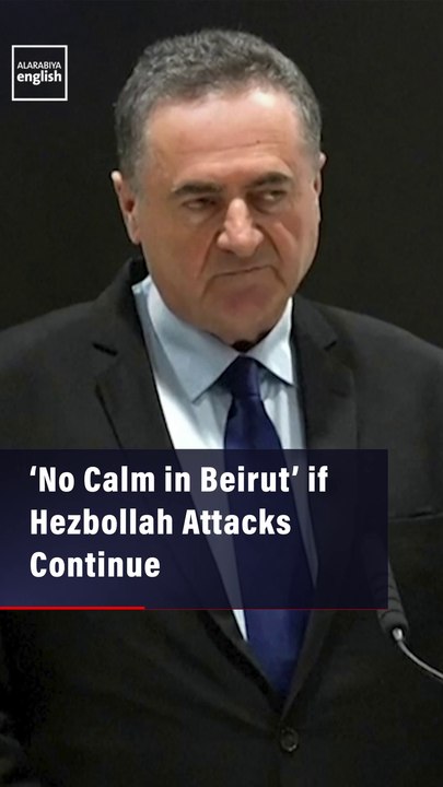 Israel: ‘No Calm in Beirut’ Unless Hezbollah Stops Attacks