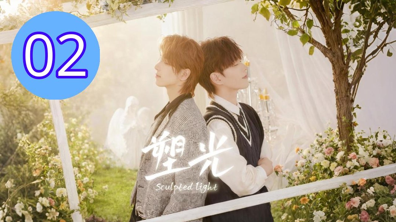 Sculpted Light Episode 2 Engsub