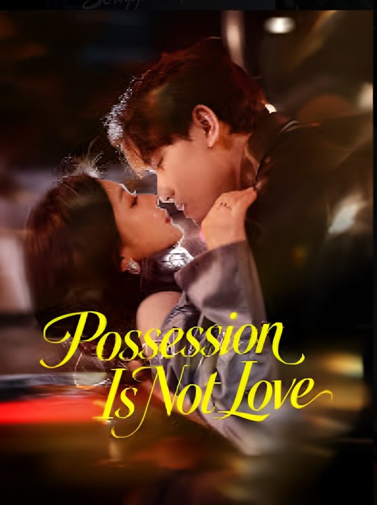 Possession Is Not Love