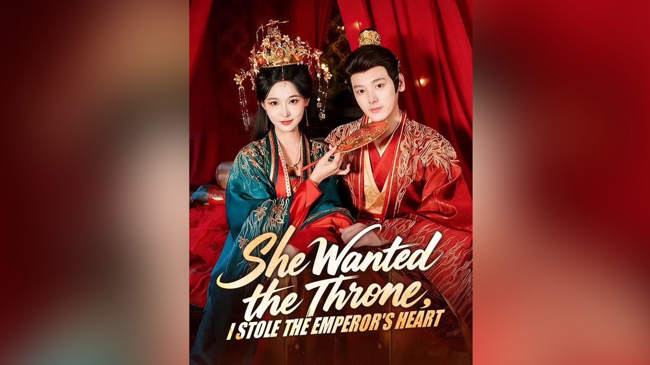 She Wanted The Throne, I Stole The Emperor's Heart