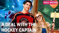 A Deal With The Hockey Captain – Full HD Movie [English Sub] | Watch Till The End