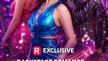 Backstage Romance with the Popstar Full Movies English Sub