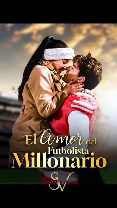 El Amor del Futbolista Millonario [Doblado] Completo En Español