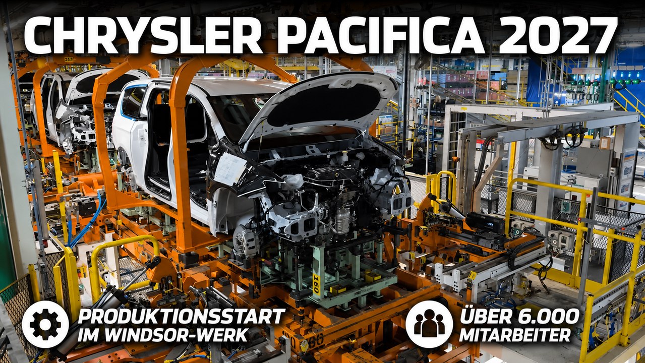 Produktion Chrysler Pacifica 2027: Exklusive Einblicke in die Fertigung