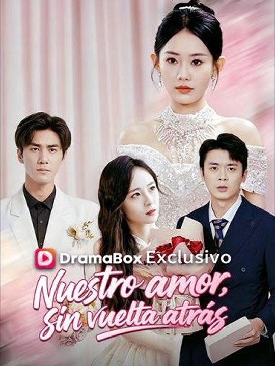 Doblado] Nuestro amor, sin vuelta atrás🔥💔 Completo En Español #drama  #español