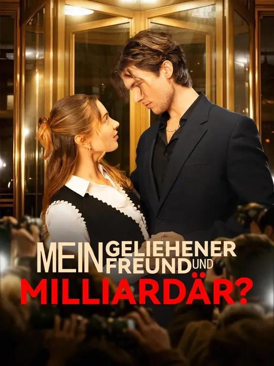 (Synchro)Mein geliehener Freund – und Milliardär? | Komplette Serie | Short Drama Deutsch