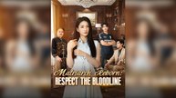Matriarch Reborn: Respect The Bloodline - Full HD Movie