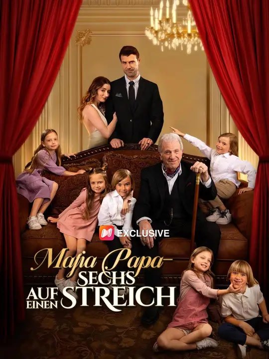 (Synchro)Mafia Papa – Sechs auf einen Streich | Komplette Serie | Short Drama Deutsch