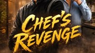 Chef’s Revenge - Full Chinese Drama