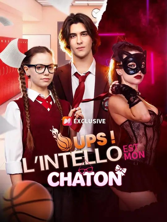 (Doublage) OUPS ! L'INTELLO EST MON CHATON | Série Complète | Short Drama Français