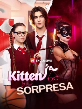 (Doppiaggio)Kitten, La Mia Sorpresa | Serie Completa | Short Drama Italiano