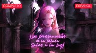 EspañOl ¡Los Pensamientos De La Villana Salen A La Luz! VersióN Completo