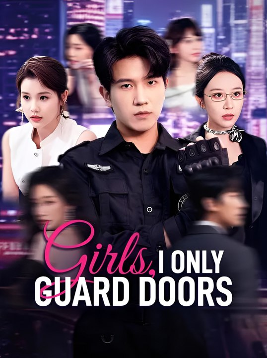 Girls I Only Guard Doors