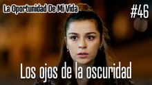 Los ojos de la oscuridad #46