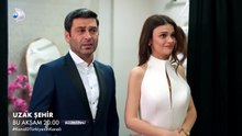 Uzak Şehir 63. Bölüm 3. Fragmanı