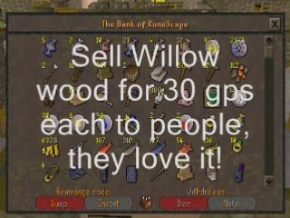 Make Easy Money On Runescape Doing Willow Wood Cut Tutorial!