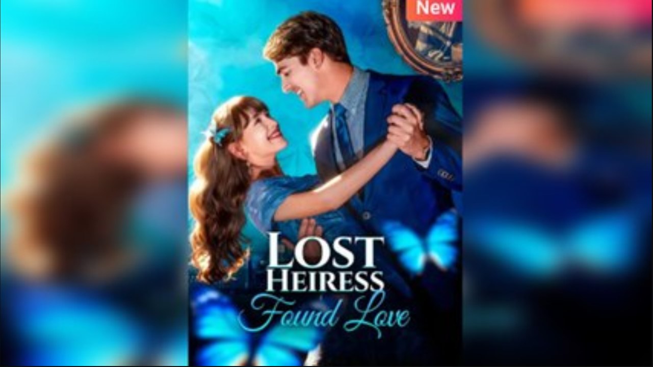 Lost Heiress, Found Love