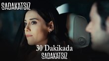 30 Dakikada Sadakatsiz #37